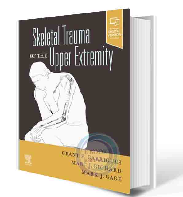 دانلود کتابSkeletal Trauma of the Upper Extremity 1st 2021 ( PDF)
